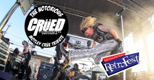 CRUED; Motley Crue Tribute RetroFest™ 2022 @ Tecumseh Park on the band shell