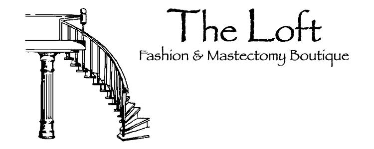 The Loft Fashion and Mastectomy Boutique