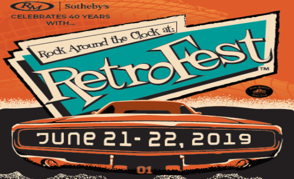 RetroFest™ and RM Sotheby’s 40th Anniversary Celebration 2019!