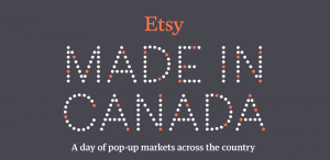 ETSY: MADE IN CANADA CHATHAM-KENT @ Downtown Chatham Centre | Chatham-Kent | Ontario | Canada